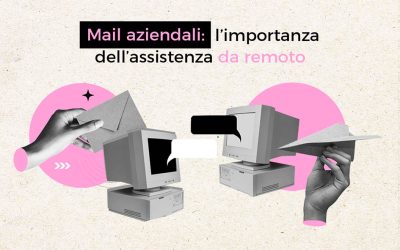 Email aziendali: l’importanza dell’assistenza da remoto