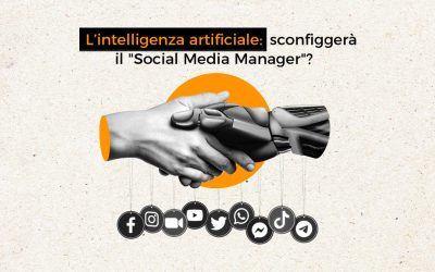 L’Intelligenza Artificiale sconfiggerà il “Social Media Manager”?