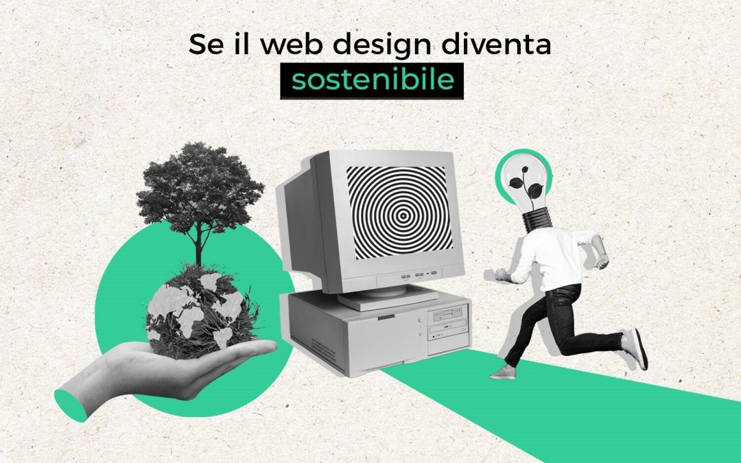 Se il web design diventa sostenibile